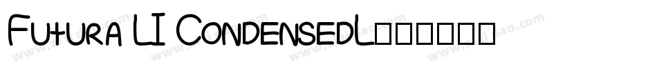 Futura LI CondensedL字体转换